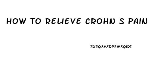 How To Relieve Crohn S Pain