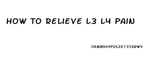 How To Relieve L3 L4 Pain