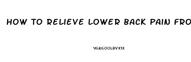 How To Relieve Lower Back Pain From Pulled Muscle