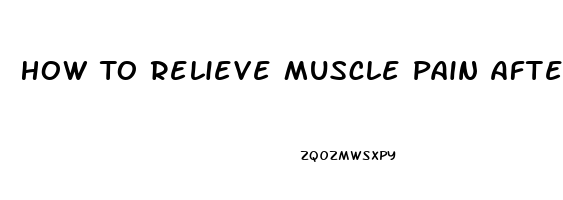 How To Relieve Muscle Pain After Running