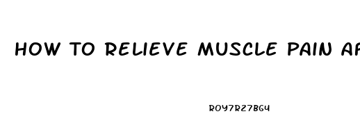 How To Relieve Muscle Pain After Swimming