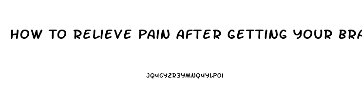 How To Relieve Pain After Getting Your Braces Tightened