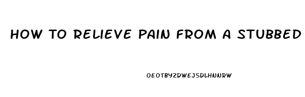 How To Relieve Pain From A Stubbed Toe