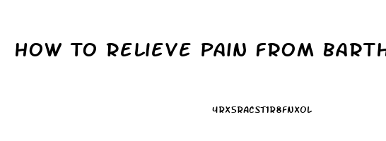 How To Relieve Pain From Bartholin Cyst