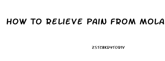 How To Relieve Pain From Molars Coming In