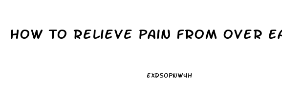 How To Relieve Pain From Over Eating