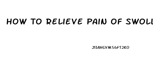 How To Relieve Pain Of Swollen Lymph Nodes