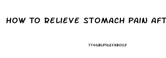 How To Relieve Stomach Pain After Eating Corn