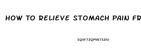 How To Relieve Stomach Pain From Gluten