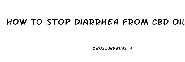 How To Stop Diarrhea From Cbd Oil