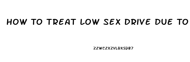 How To Treat Low Sex Drive Due To Birth Control