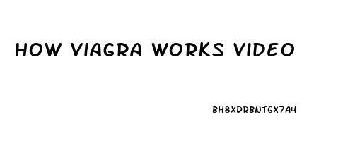How Viagra Works Video