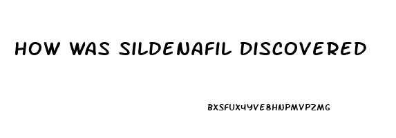 How Was Sildenafil Discovered