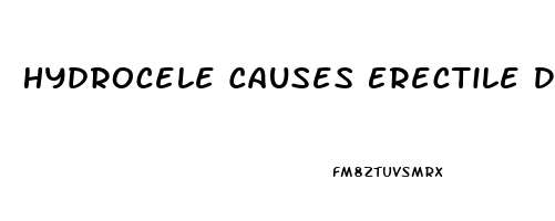 Hydrocele Causes Erectile Dysfunction
