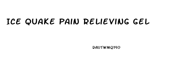 Ice Quake Pain Relieving Gel