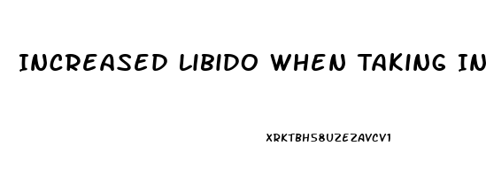 Increased Libido When Taking Insulin
