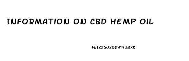 Information On Cbd Hemp Oil