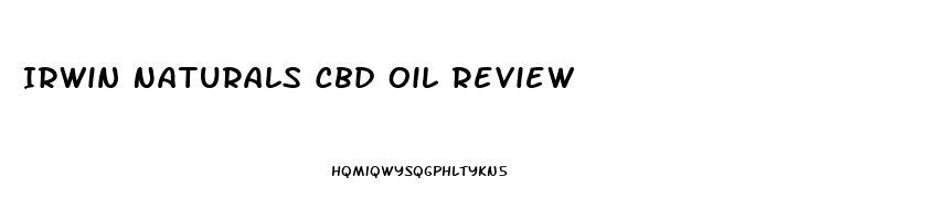 Irwin Naturals Cbd Oil Review