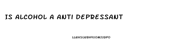 Is Alcohol A Anti Depressant