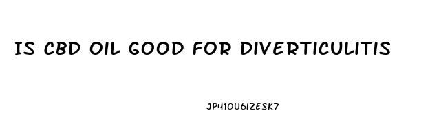 Is Cbd Oil Good For Diverticulitis