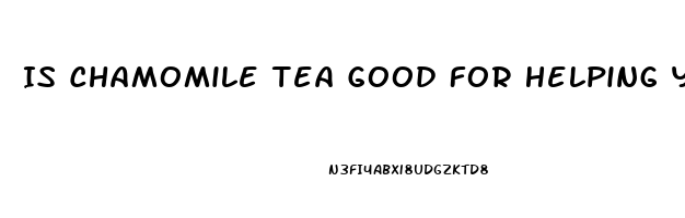 Is Chamomile Tea Good For Helping You Sleep