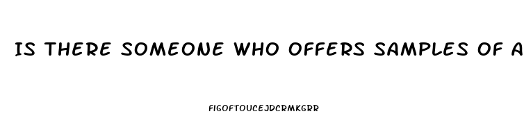 Is There Someone Who Offers Samples Of Alamo Botanicals Cbd Oil