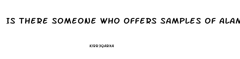 Is There Someone Who Offers Samples Of Alamo Botanicals Cbd Oil