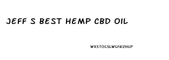 Jeff S Best Hemp Cbd Oil