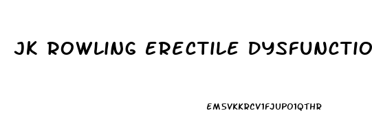 Jk Rowling Erectile Dysfunction Tweet