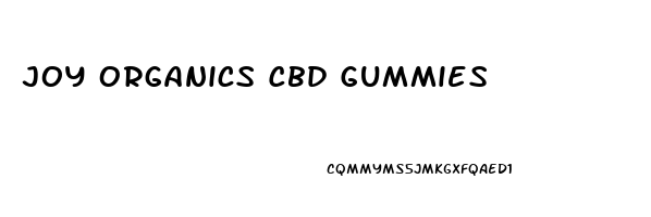 Joy Organics Cbd Gummies