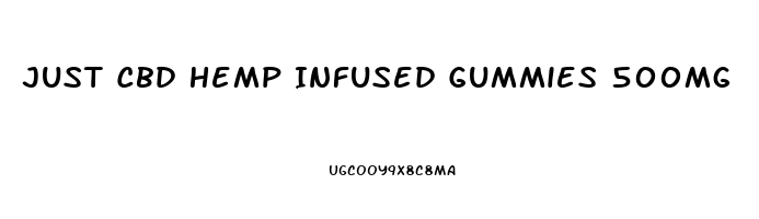 Just Cbd Hemp Infused Gummies 500mg