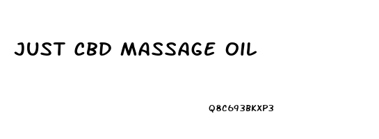 Just Cbd Massage Oil