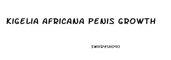 Kigelia Africana Penis Growth