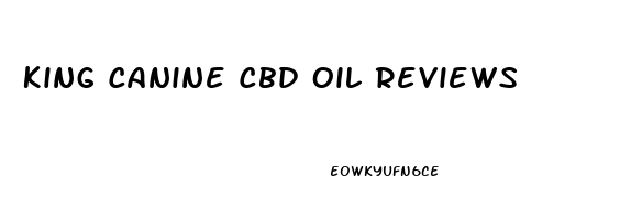 King Canine Cbd Oil Reviews