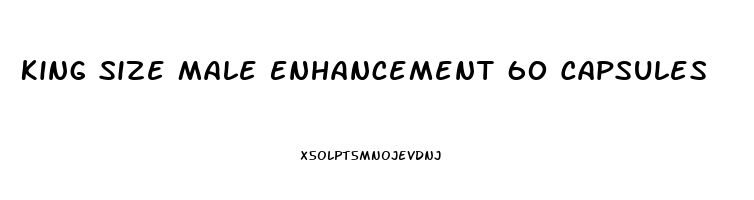 King Size Male Enhancement 60 Capsules