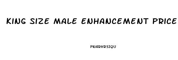 King Size Male Enhancement Price