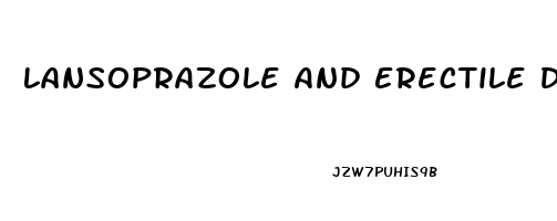 Lansoprazole And Erectile Dysfunction