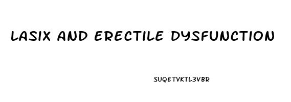Lasix And Erectile Dysfunction