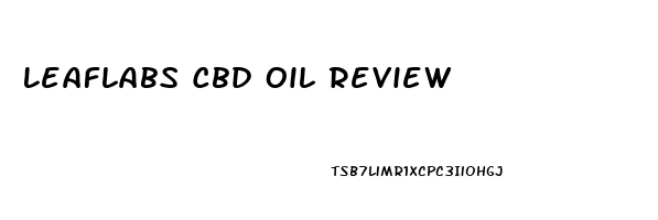 Leaflabs Cbd Oil Review