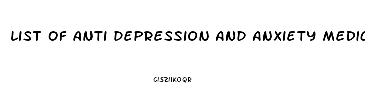 List Of Anti Depression And Anxiety Medication