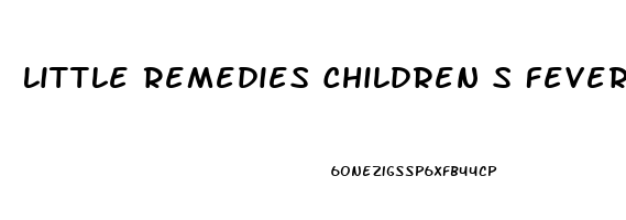 Little Remedies Children S Fever Pain Reliever