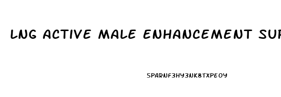 Lng Active Male Enhancement Support