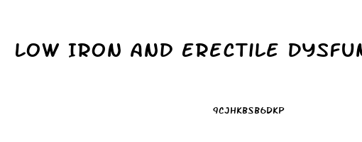 Low Iron And Erectile Dysfunction