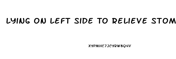 Lying On Left Side To Relieve Stomach Pain