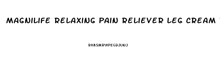 Magnilife Relaxing Pain Reliever Leg Cream Reviews