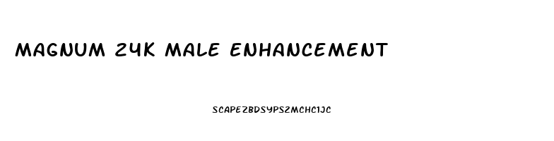 Magnum 24k Male Enhancement