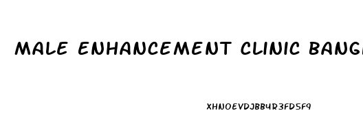 Male Enhancement Clinic Bangkok