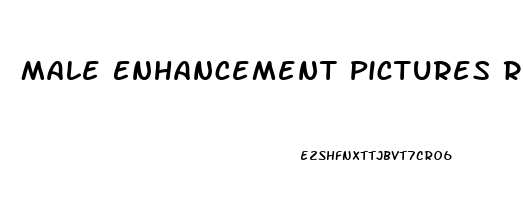 Male Enhancement Pictures Real