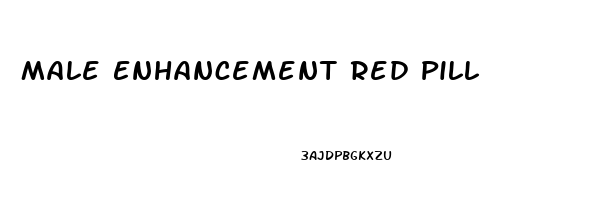 Male Enhancement Red Pill