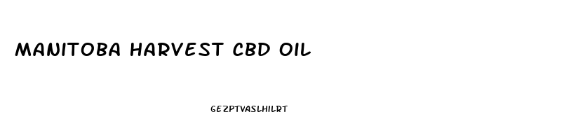 Manitoba Harvest Cbd Oil